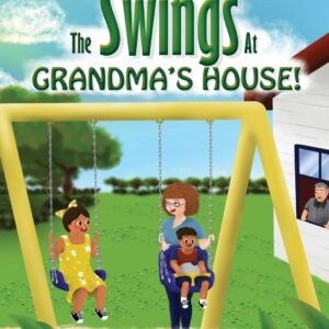 The Swings at Grandma's House!